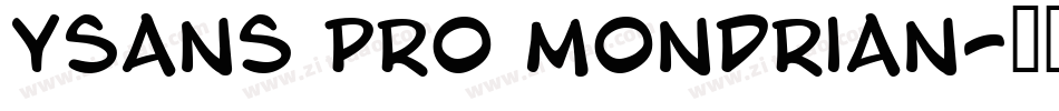 ysans pro mondrian字体转换